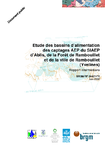 Etude des bassins d&#039;alimentation des captages AEP du SIAEP d&#039;Ablis, de la Forêt de Rambouillet et de la ville de Rambouillet (Yvelines). Rapport intermédiaire. 